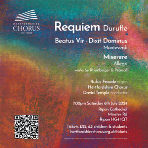 Requiem Durufle Hertfordshire Chorus